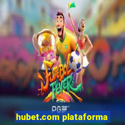 hubet.com plataforma